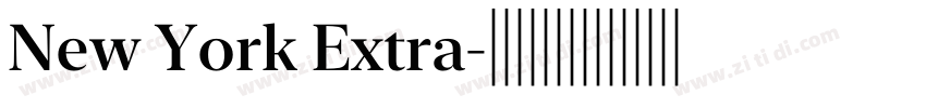 New York Extra字体转换 New York Extra字体转换